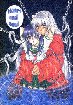 (C66) [Mafuyu no Taiyou (Sekka Suzuran)] Heart and soul (Inuyasha)