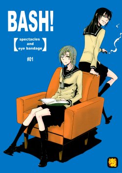 (COMITIA87) [RAKU-GUN (Horii Kisuke)] BASH! #01 [English] [Tranquil Spring]