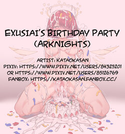 [Kataokasan] Exusiai's Birthday Party (Arknights)