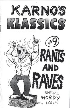 [Kjartan Arnorsson] Karno's Klassics №9: Rants and raves