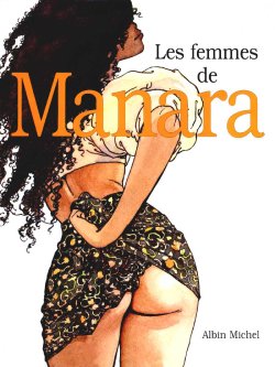 [Milo Manara] Les Femmes De Manara [French]