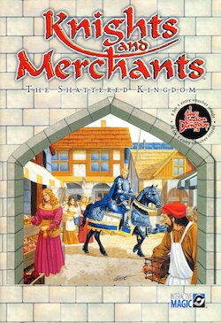 Knights and Merchants - The Shattered Kingdom Manual