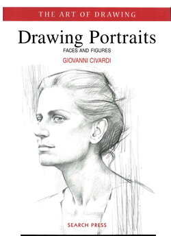 Drawing Portraits Faces and Figures