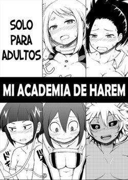 [Juuryoku Dou (Lockheart)] Boku no Harem Academia | Mi Academia de Harem (Boku no Hero Academia) [Spanish] [Chunchunmaru Translations] [Digital]