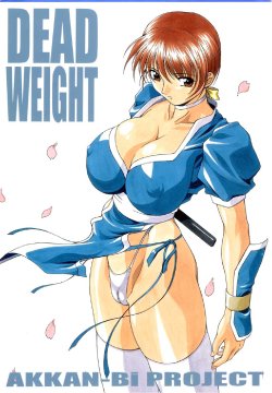 (C58) [Akkan-Bi Project (Yanagi Hirohiko)] Dead Weight (Dead or Alive)