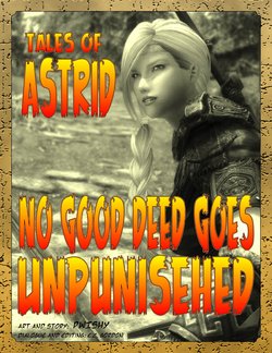 Astrid: No Good Deed Goes Unpunished