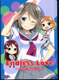 (Bokura no Love Live! Sunshine in Numazu) [Candy Club (Sky)] Endless Love ~Surechigatta Omoi~ (Love Live! Sunshine!!)