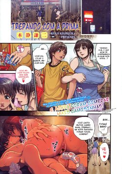 [Kishizuka Kenji] Boku to Itoko no Onee-san to | Trepando com a Prima (COMIC Tenma 2008-10) [Portuguese-BR] [HentaiEyeBR]