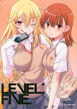 (C84) [Aspergillus (Okara)] LEVEL FIVE (Toaru Kagaku no Railgun)