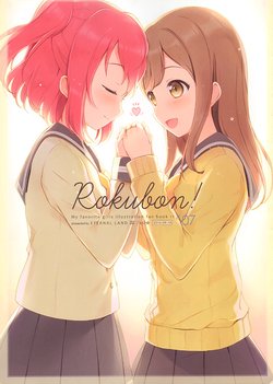 (Bokura no Love Live! 13) [ETERNAL LAND (6U☆)] ROKUBON! #07 (Love Live! Sunshine!!)