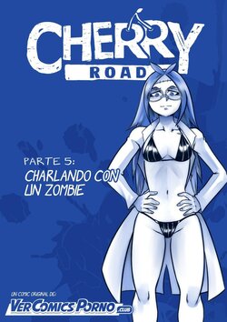 [Mr.E] Cherry Road 5 - Charlando con un Zombie