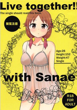 (C86) [Buranko Shinshi (Shirai Samoedo)] Live together!! with Sanae (THE IDOLM@STER CINDERELLA GIRLS)