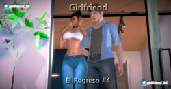 [Girlfriend] - Girlfriend: El Regreso - Capitulo 4