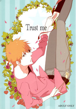 [Gyoukou (Rioka Masaki)] Trust Me (Bleach)