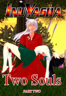 (Sovereign) Inuyasha: Two Souls