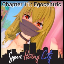 Super Horny City 11 - Egocentric