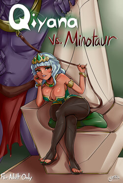 [Geks] Qiyana vs Minotaur (League of Legends) [English] (Pixiv Fandox)