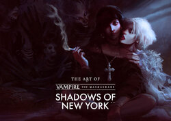 The Art of Vampire: The Masquerade - Shadows of New York