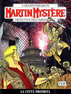 Martin Mystère n. 304 - La città proibita [Italian]