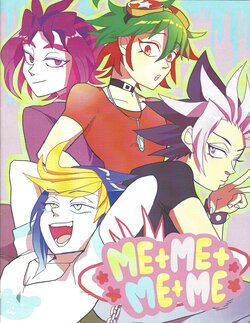 [nozmo] ME+ME+ME+ME (Yu-Gi-Oh! ARC-V)