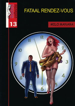 Manara Collectie - 13 - Fataal Rendez-Vous (Dutch ZW)
