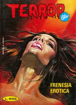 [Pier Carlo Macchi] Terror Blu #130 - Frenesia Erotica [Akujo]