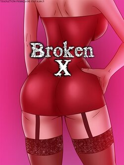 [Felsala] Broken X - Chapitre 4