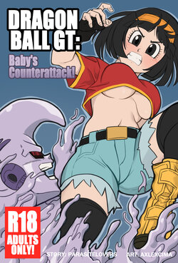 [AxlexCima] Baby's Counterattack! (Dragon Ball GT)