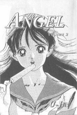 [U-Jin] Angel: Highschool Sexual Bad Boys and Girls Story Vol.02 [French]