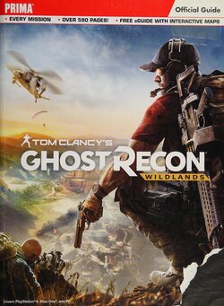 Tom Clancy's Ghost Recon Wildlands Prima Official Guide