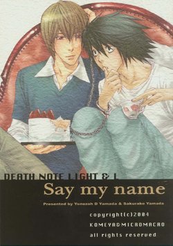 [Komeya, MICROMACRO (Yamada D. Yonezou, Yamada Sakurako)] Say my Name (Death Note) [Russian] [Mira]