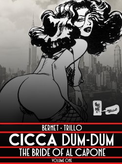 [Jordi Bernet] Cicca Dum Dum - Volume #1 (ENG)