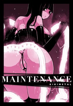 [KIKIMETAL] MAINTENANCE -她们通常把那称作维护-