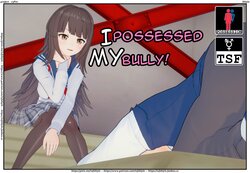 [Shiyin][TSF] I possessed my Bully