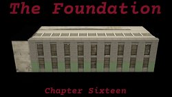 The Foundation Ch16