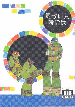 (SPARK12)  [(Kabu) Rafaelo Kantou Shibu (Mochocho)] Kizuita Toki ni wa (Teenage Mutant Ninja Turtles)