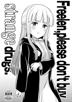 [botibotiikoka (takku)] Frieren-sama Hen na Kusuri o Kau no wa Oyame Kudasai | Freelen,please don't buy strange drugs. (Sousou no Frieren) [English] [Decensored] [Digital]