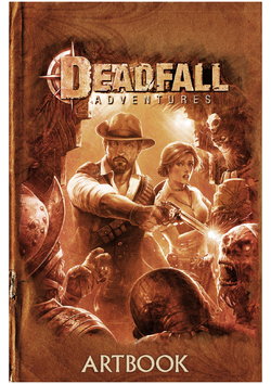 Deadfall Adventures Artbook