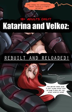 [Zaunderground] Katarina and Velkoz: Rebuilt and Reloaded (League of Legends)