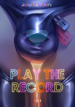 [JedaySkayVoker] Play The Record - Chapter 1