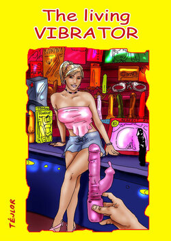 [Téjlor] - The living vibrator - French