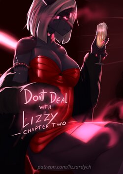 [LizzardYch] Don't Deal With Lizzy Part Two (Ongoing)