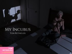 [Tom Reynolds] My Incubus