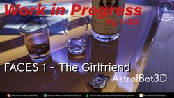 ASTRALBOT3D - Faces 1 - The Girlfriend (English)