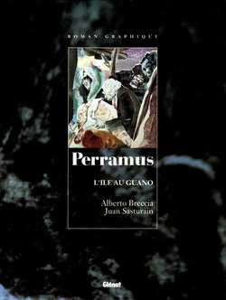 [Breccia, Sasturain] Perramus - Volume 3 [French]