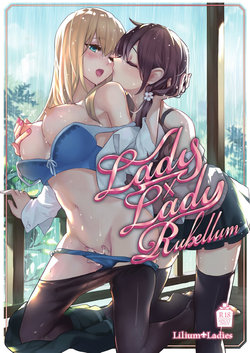 [Lilium Ladies (Various)] Lady x Lady Rubellum  Ch1 and Ch2  [Spanish]