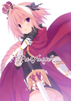 (COMIC1☆13) [Egoistic Honey (Hadumi Rio)] parfaite (Fate/Grand Order)