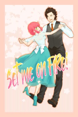 [Junko] 'SET ME ON FIRE' (Vuan Haru Manga)