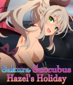 [Winged Cloud] Sakura Succubus - Hazel's Holiday