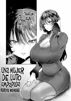 [Kuga Mayuri] Nureru Mofuku | Una Mujer de Luto Empapada (Libido) [Spanish] [Germany united] [Digital]